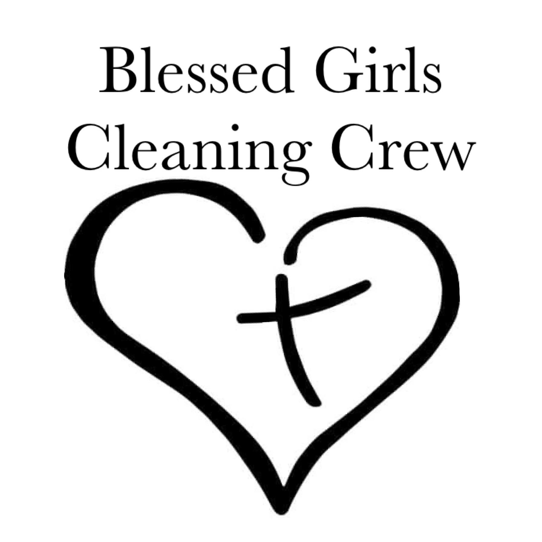 Blessed Girls Cleaning Crew